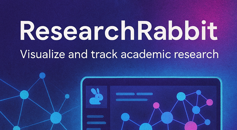 ResearchRabbit — 10 แพลตฟอร์มและโมเดล AI สำหรับงานวิจัยและการสืบค้นข้อมูลเชิงวิชาการ ยอดนิยมปี 2026
